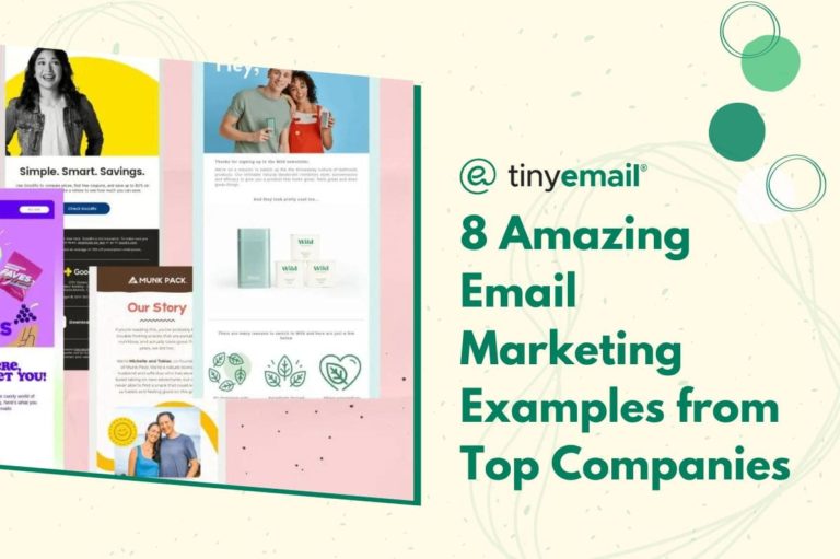 8 Amazing Email Marketing Examples from Top Companies