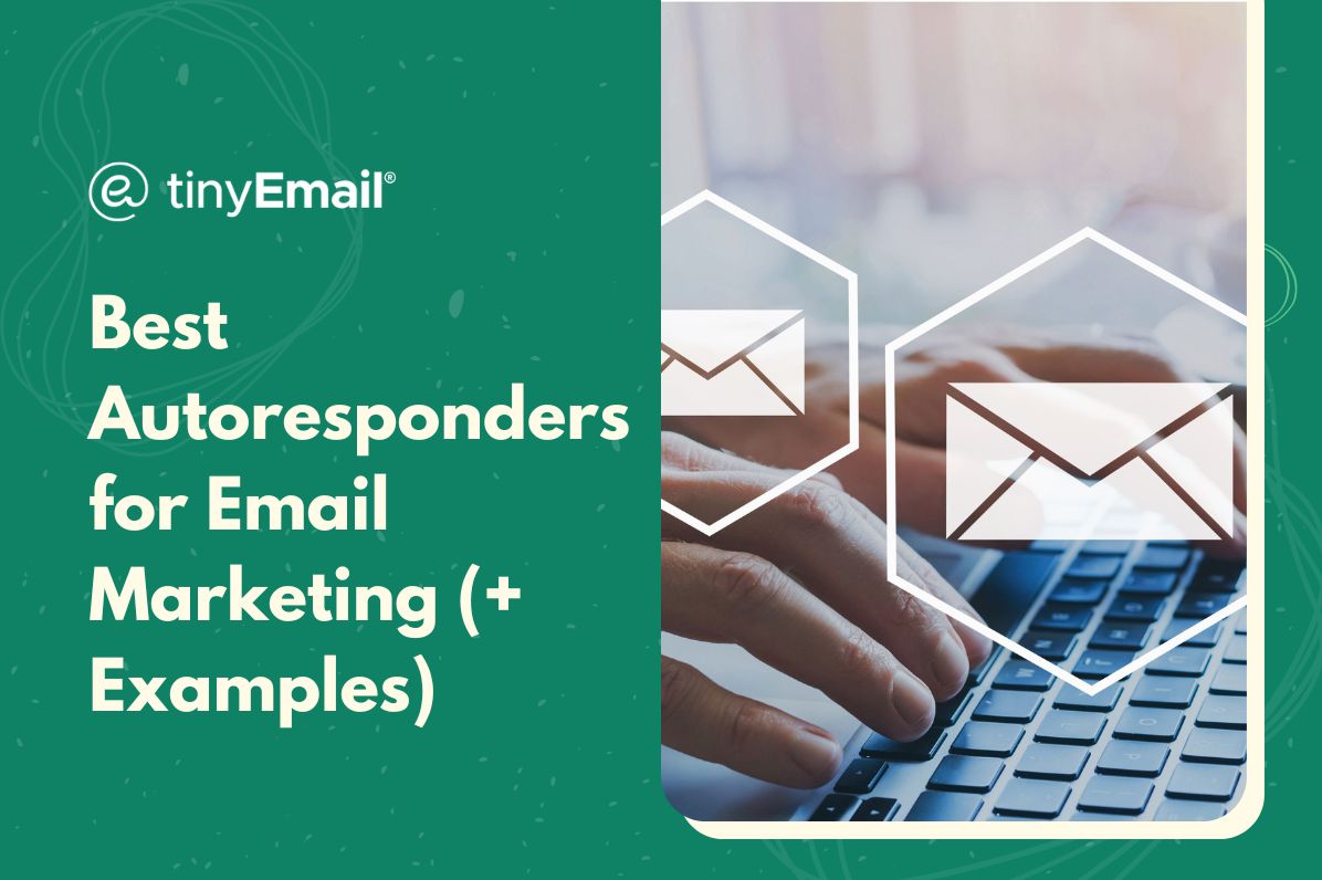 Best Autoresponders for Email Marketing