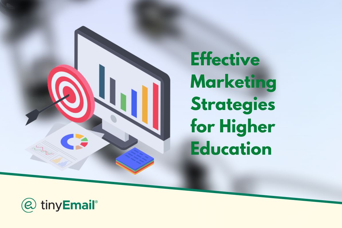 Effective Marketing Strategies for Higher Education