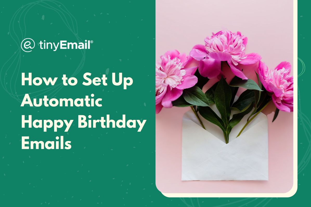 How to Set Up Automatic Happy Birthday Emails
