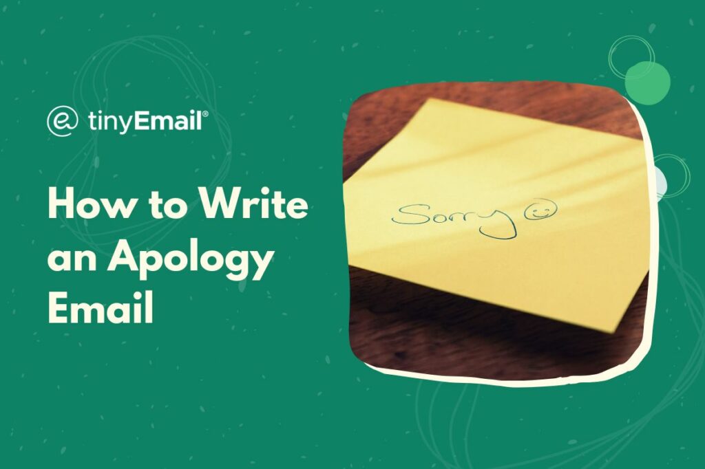 How to Write an Apology Email