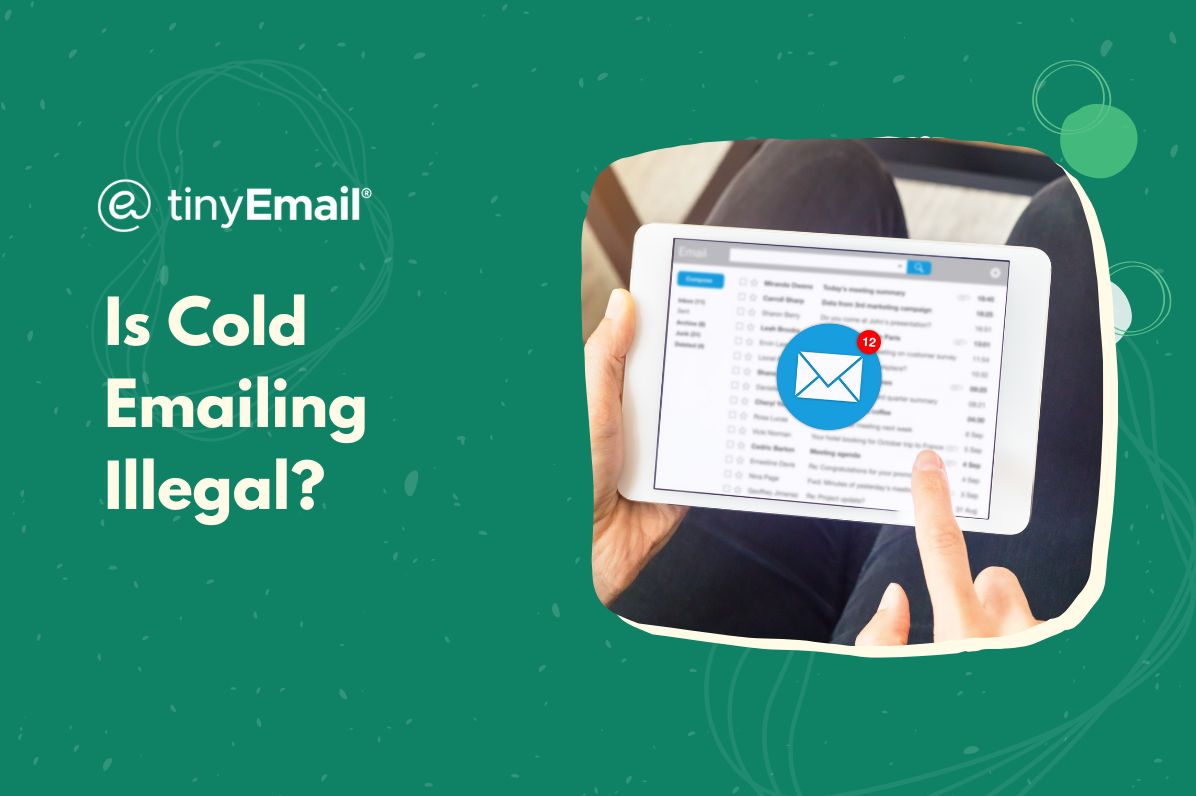 Is Cold Emailing Illegal