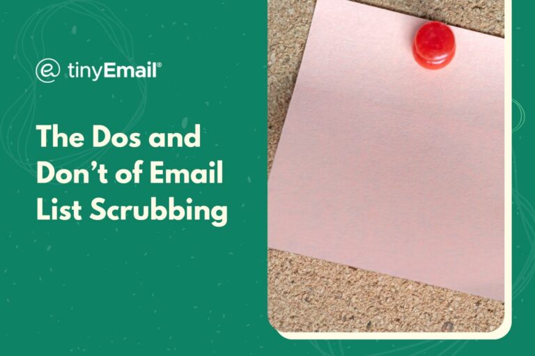 The Dos and Dont of Email List Scrubbing