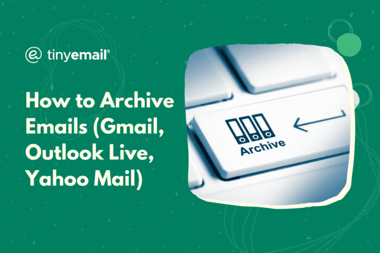 How to Archive Emails Gmail Outlook Live Yahoo Mail