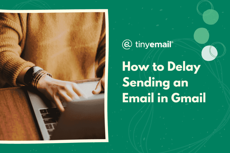 How to Delay Sending an Email in Gmail Browser and Mobile App