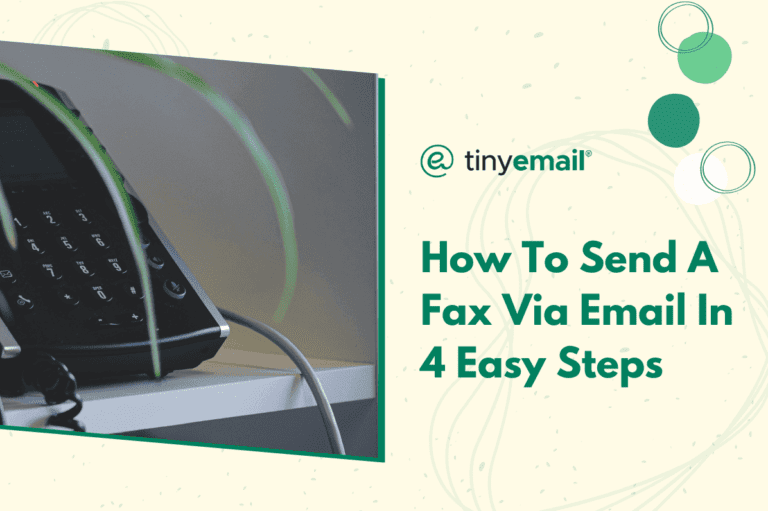 How To Send A Fax Via Email In 4 Easy Steps
