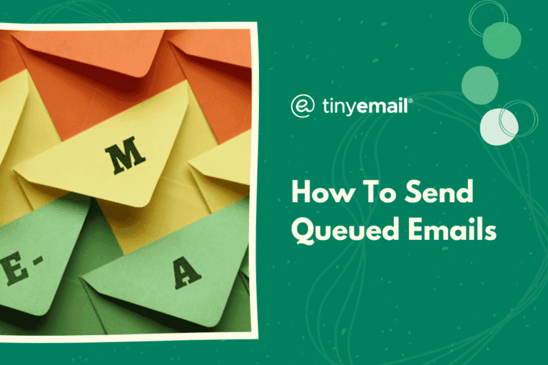 How To Send Queued Emails